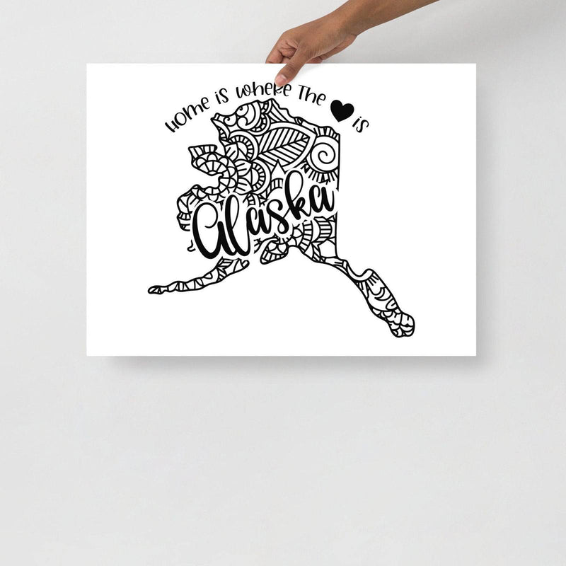 Alaska Poster | Custom Color | Home Is Where The Heart Is