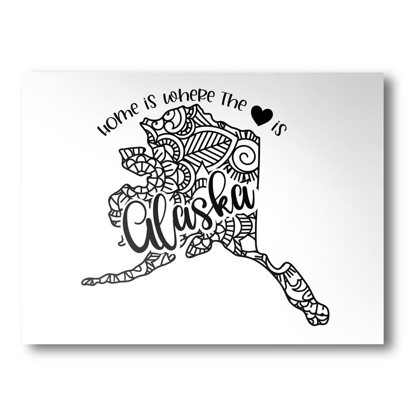 Alaska Poster | Custom Color | Home Is Where The Heart Is
