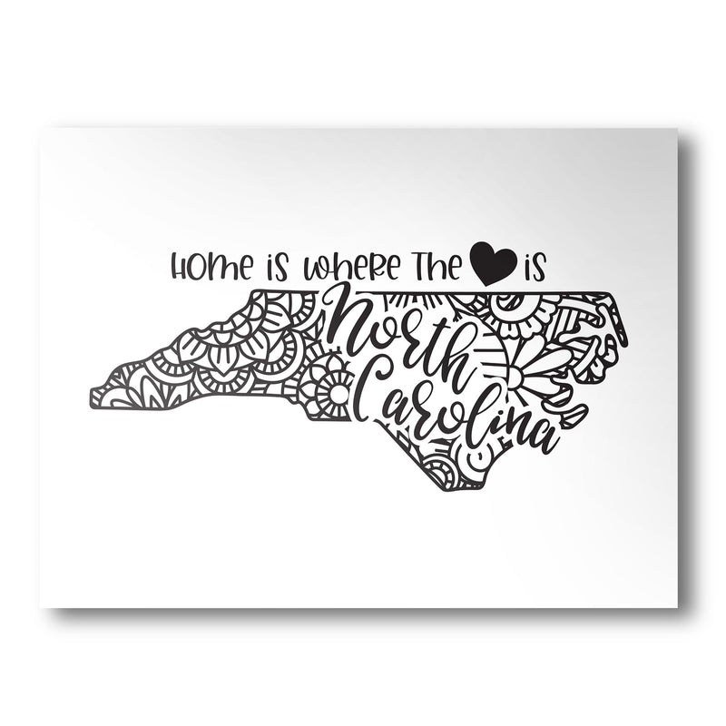 North Carolina Poster | Custom Color | Home Is Where The Heart Is