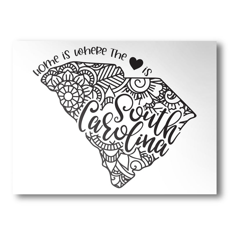 South Carolina Poster | Custom Color | Home Is Where The Heart Is