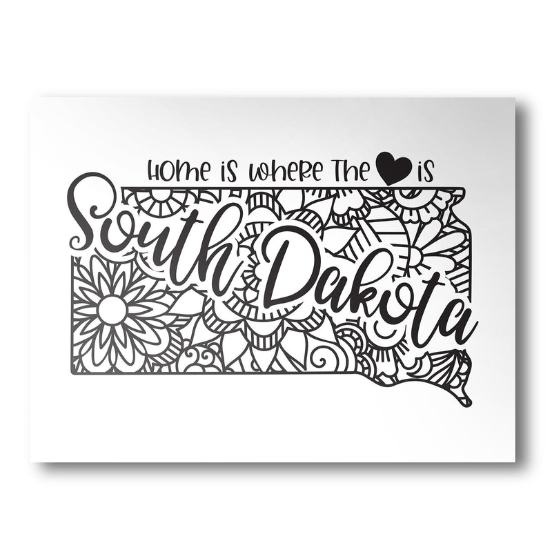 South Dakota Poster | Custom Color | Home Is Where The Heart Is
