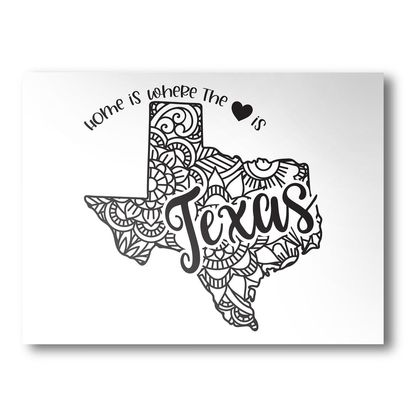 Texas Poster | Custom Color | Home Is Where The Heart Is